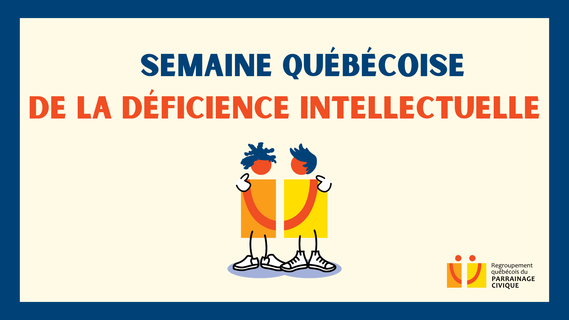 Semaine québécoise de la déficience intellectuelle RQPC logo amitié