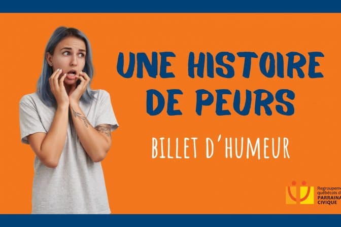 Une histoire de peurs
