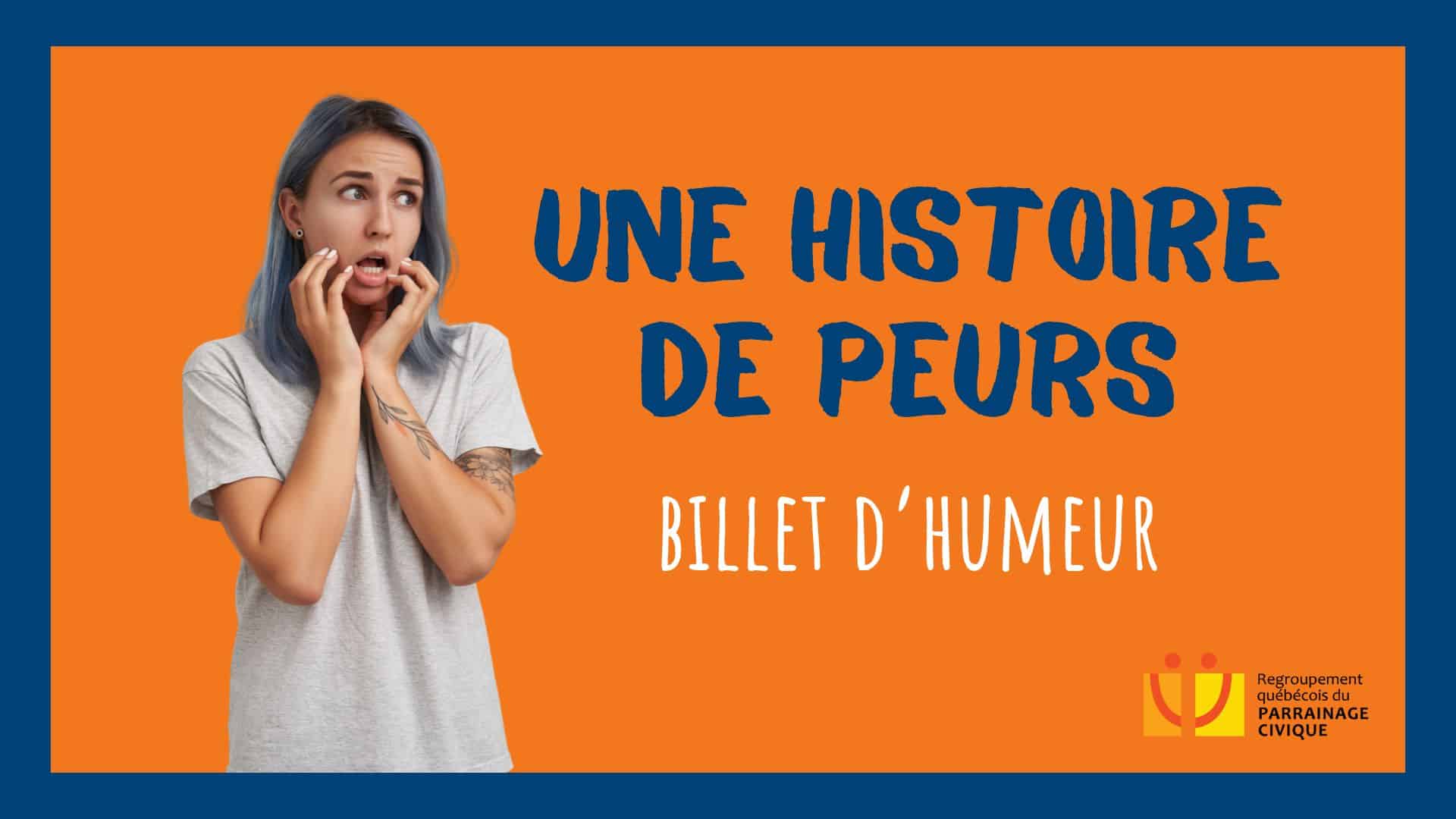 Une histoire de peurs